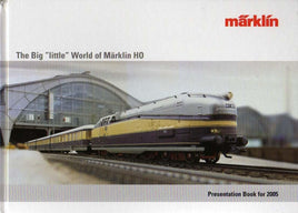 Marklin HO Presentation Book for 2005 - English - Vintage hardcover - 16362